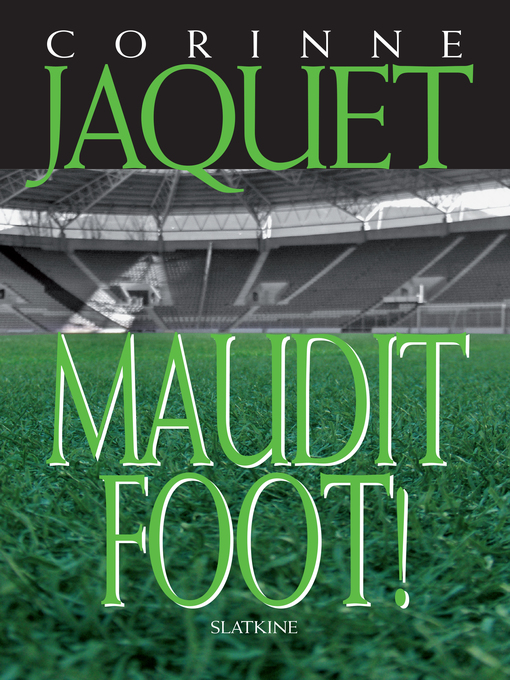 Title details for Maudit Foot by Corinne Jaquet - Available